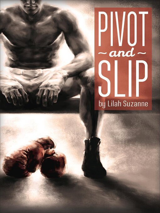 Title details for Pivot and Slip by Lilah Suzanne - Available
